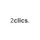 2clics